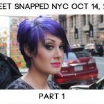 Street Snapped: October 14th, 2012 – Part 1